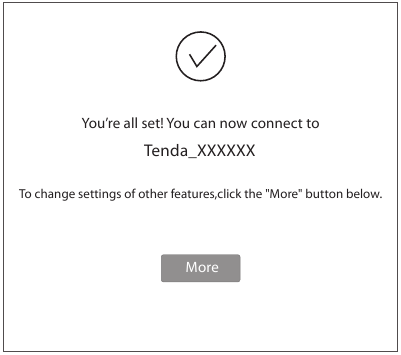 Tenda - AC19 - Configure o novo router para acesso à internet - Passo 5 Configure o novo router para acesso à internet - Passo 5