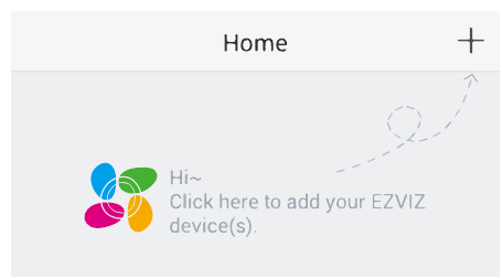 EZVIZ - DP1 - Add to EZVIZ App - Step 1 Add to EZVIZ App - Step 1