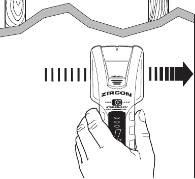 Zircon - StudSensor Pro LCD - FINDING A STUD - Step 1 FINDING A STUD - Step 1
