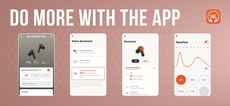 JBL - Harman Live Pro 2 TWS - NAREDITE VEČ Z APLIKACIJO NAREDITE VEČ Z APLIKACIJO
