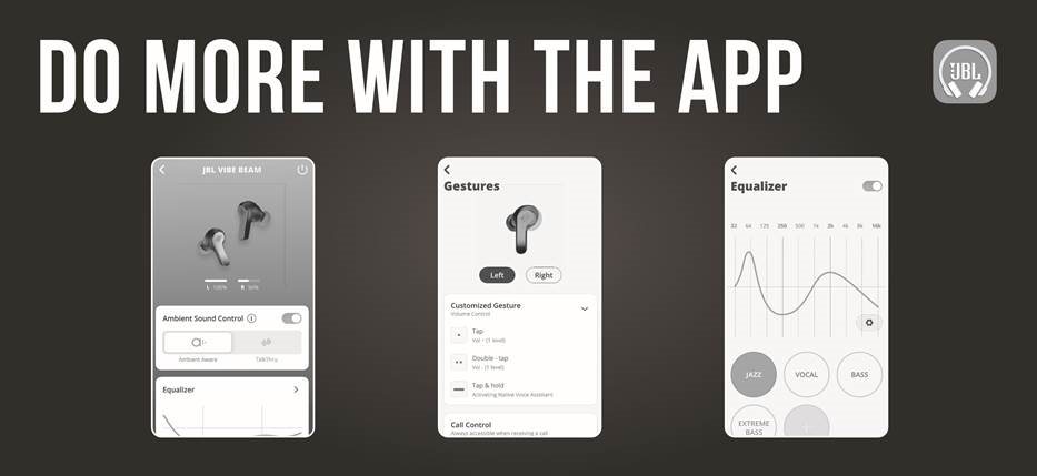 JBL - Harman Vibe Beam - NAREDITE VEČ Z APLIKACIJO NAREDITE VEČ Z APLIKACIJO