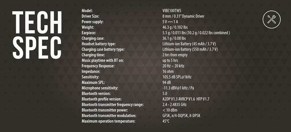 JBL - Harman Vibe 100TWS - SPECIFICAȚII TEHNICE SPECIFICAȚII TEHNICE