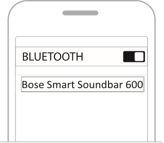 Bose - Smart Soundbar 600 - CONECTAR UN DISPOSITIVO MÓVIL - Paso 3 CONECTAR UN DISPOSITIVO MÓVIL - Paso 3