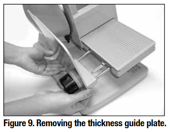 Removing the thickness guide plate