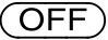 OFF